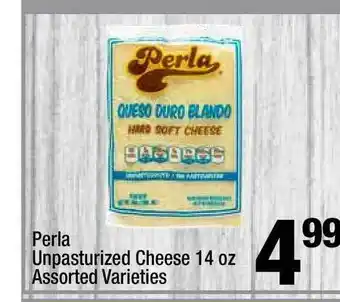 Super King Markets Perla Unpasturized Cheese 14 Oz offer
