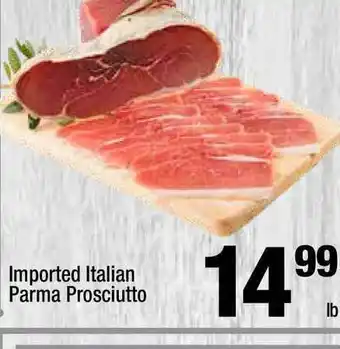 Super King Markets Impoted Italian Parma Prosciutto offer