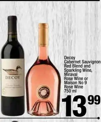 Super King Markets Decoy Cabernet Sauvignon Red Blend And Sparkling Wine, Miraval Rose Wine Or Maison No 9 Rose Wine 750 Ml offer