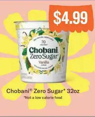 Super King Markets Chobani Zero Sugar 32 Oz offer