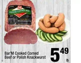 Super King Markets Bar'm Cooked Corned Beef Or Polish Knackwurst offer
