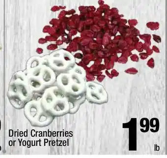 Super King Markets Dried Cranberries Or Yogurt Pretzel offer