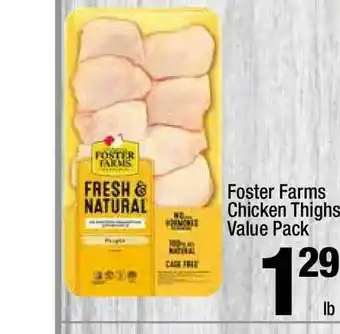 Super King Markets Foster Farms Chicken Thighs Value Pack offer