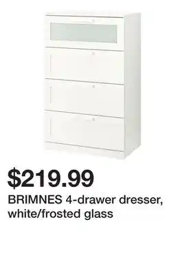 Ikea Brimnes 4-drawer dresser, white/frosted glass offer