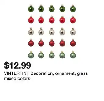 Ikea Vinterfint decoration, ornament, glass mixed colors offer