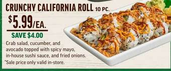 Central Market Crunchy California Roll 10 Pc. offer