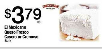 Jons International El Mexicano Queso Fresco Casero Or Cremoso offer