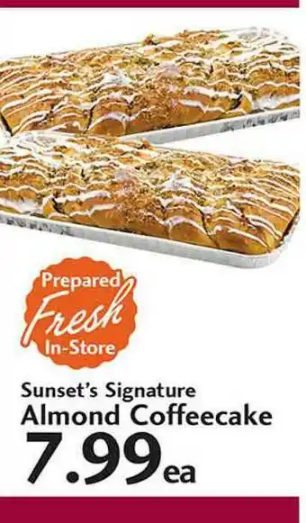 Sunset Foods Sunset's Signature Almond Coffeecake offer