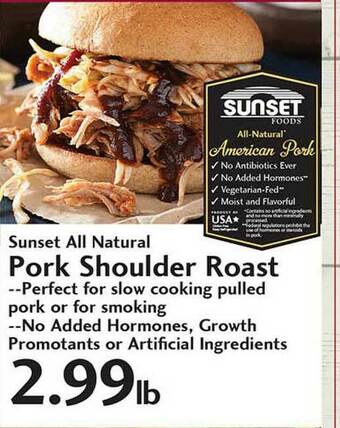 Sunset Foods Pork Shoulder Roast offer