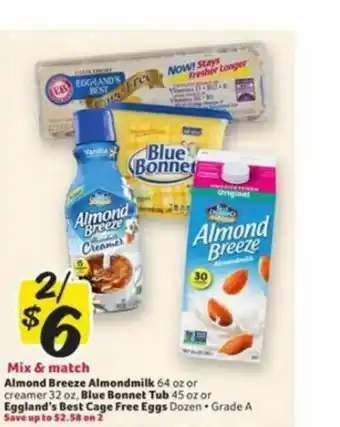 Winn Dixie Almond Breeze Almondmilk Or Creamer, Blue Bonnet Tub Or Eggland's Best Cage Free Eggs offer
