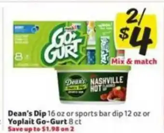 Winn Dixie Dean's Dip Or Sports Bar Dip Or Yoplait Go-gurt offer