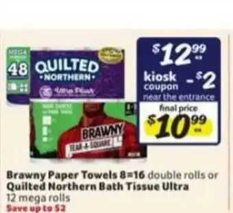 Winn Dixie Brawny Paper Towels 8=16 Double Rolls Or Quilted Northern Bath Tissue Ultra 12 Mega Rolls offer