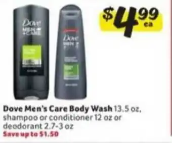 Winn Dixie Dove Men's Care Body Wash, Shampoo Or Conditioner 12 Oz Or Deodorant offer