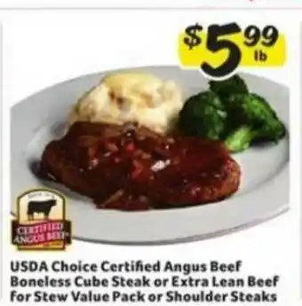 Winn Dixie Usda Choice Certified Angus Beef Boneless Cube Steak Or Extra Lean Beef For Stew Value Pack Or Shoulder Steaks offer