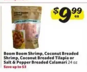 Winn Dixie Boom Boom Shrimp, Coconut Breaded Shrimp, Coconut Breaded Tilapia Or Salt & Pepper Breaded Calamari offer