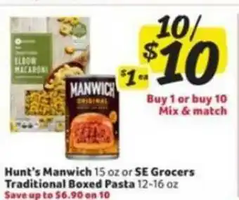 Winn Dixie Hunt's Manwich Or Se Grocers Traditional Boxed Pasta offer