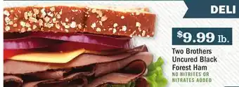 Heinen's Two brothers uncured black forest ham offer