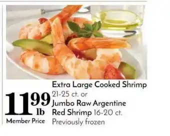 Pavilions Extra Large Cooked Shrimp, Jumbo Raw Argentine Red Shrimp offer
