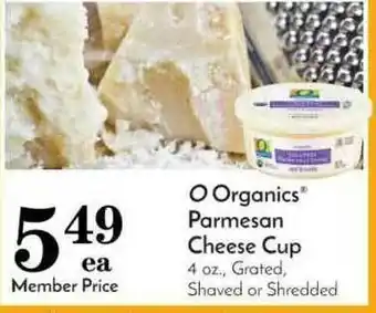 Pavilions O Organics Parmesan Cheese Cup offer