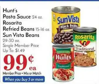 Pavilions Hunt's Pasta Sauce Rosarita Refried Beans Sun Vista Beans offer