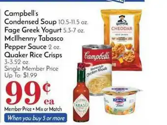 Pavilions Campbell's Condensed Soup Fage Greek Yogurt Mcllhenny Tabasco Pepper Sauce Quaker Rice Crisps offer