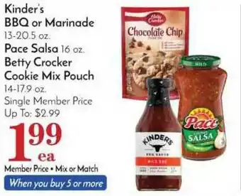 Pavilions Kinder's Bbq Or Marinade, Pace Salsa, Betty Crocker Cookie Mix Pouch offer