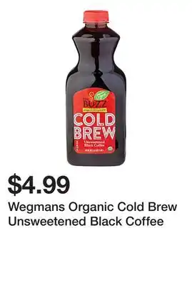 Wegmans Wegmans organic cold brew unsweetened black coffee offer