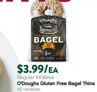 Plum Market O'Doughs Gluren Free Bagel Thins offer
