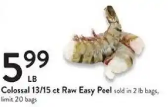 Fresh Thyme Colossal 13/15 ct Raw Easy Peel offer