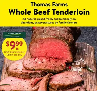 Fresh Thyme Thomas Farms Whole Beef Tenderloin offer