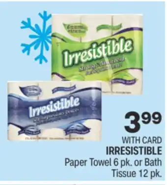 CVS Irresistible paper towel 6 pk. or bath tissue 12 pk offer