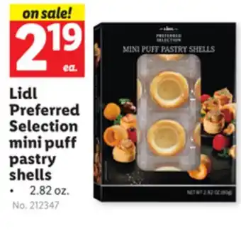 Lidl Lidl preferred selection mini puff pastry shells offer