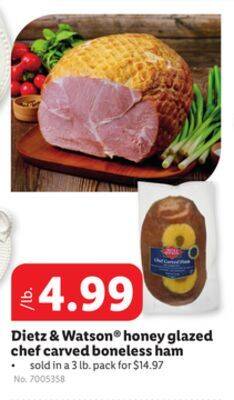 Lidl Dietz & watson honey glazed chef carved boneless ham offer