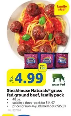 Lidl Steakhouse naturals grass fed ground beef, family pack offer
