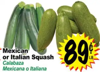 Superior Grocers Mexican or italian squash offer