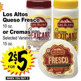 Superior Grocers Los altos queso fresco 10 oz. or cremas 15 oz offer