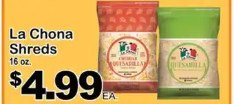 Superior Grocers La chona shreds offer
