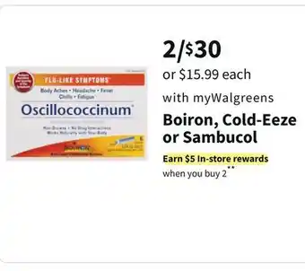 Walgreens Boiron, cold-eeze or sambucol offer