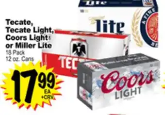 Superior Grocers Tecate, tecate light, coors light or miller lite 18 pack offer