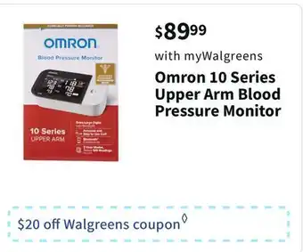 Walgreens Omron 10 series upper arm blood pressure monitor offer
