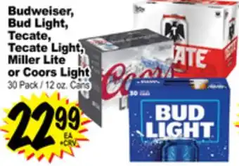 Superior Grocers Budweiser, bud light, tecate, tecate light, miller lite or coors light offer