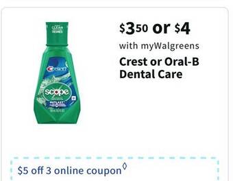 Walgreens Crest or oral-b dental care offer
