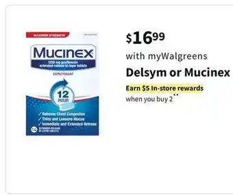 Walgreens Delsym or mucinex offer