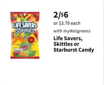 Walgreens Life savers, skittles or starburst candy offer