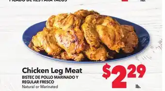 Vallarta Supermarkets Chicken leg meat/bistec de pollo marinado y regular fresco offer