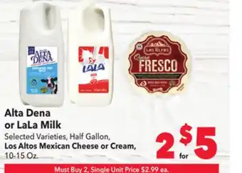 Vallarta Supermarkets Alta dena or lala milk offer
