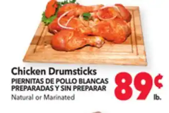 Vallarta Supermarkets Chicken drumsticks / piernitas blancas preparadas y sin preparar offer