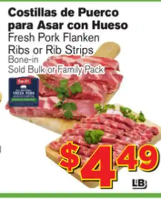 El Super Fresh Fresh pork flanken ribs or rib strips offer