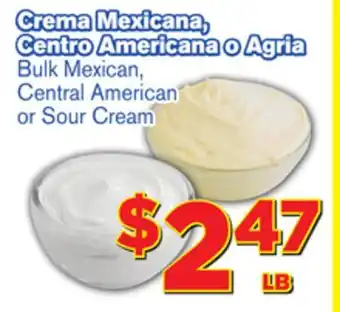 El Super Fresh Bulk mexican, central american or sour cream offer