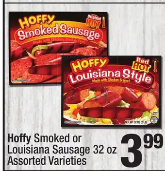 Super King Markets Hoffy smoked or louisiana sausage offer
